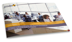 Dématérialiser vos factures fournisseurs : Livre blanc